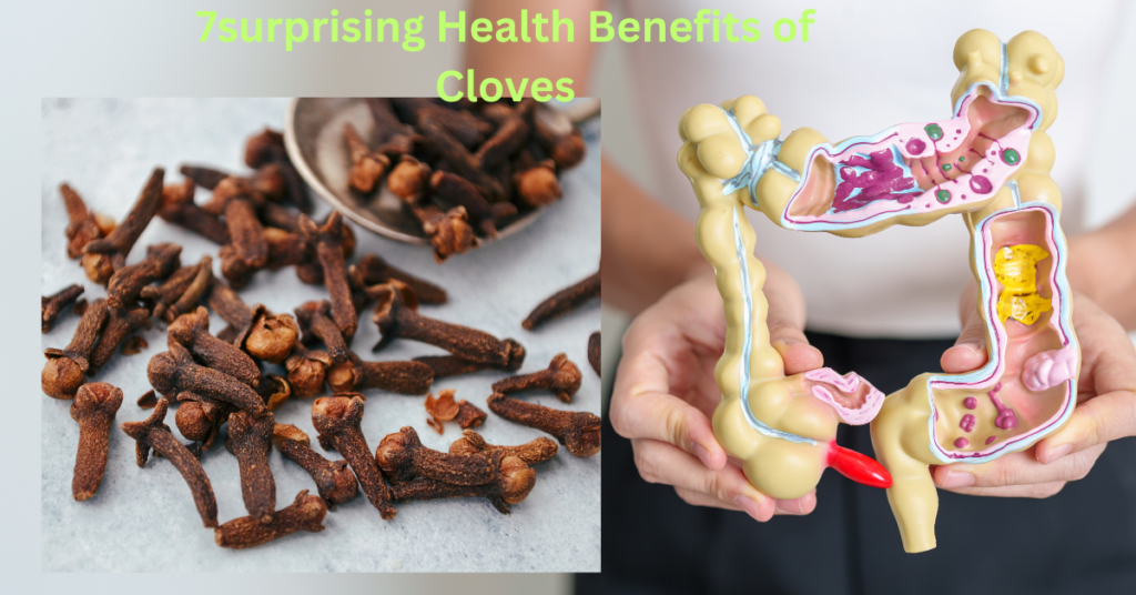 7surprising Health Benefits of Cloves